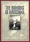 Dates with History - The Bombing of Hiroshima