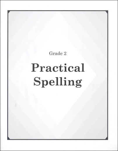 Practical Spelling - Grade 2 - Teacher Edition