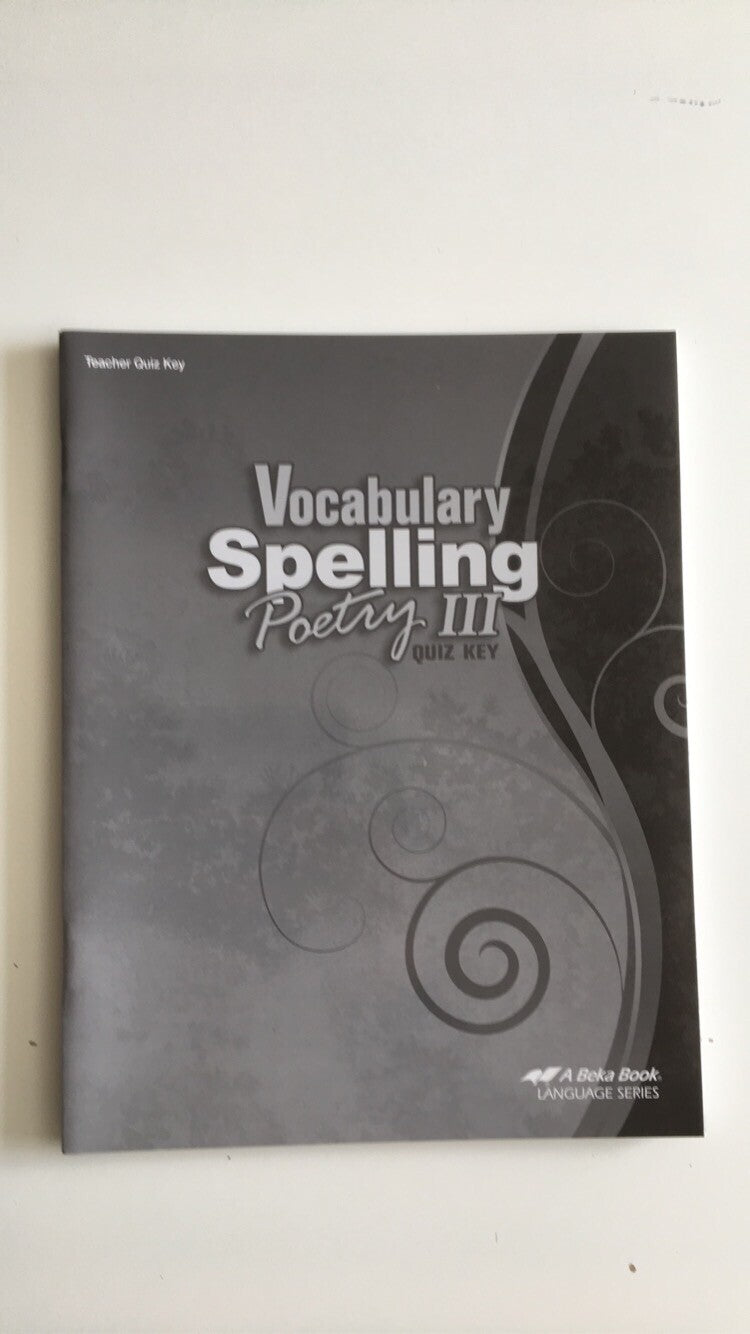 Vocabulary Spelling Poetry III   - Quiz Key
