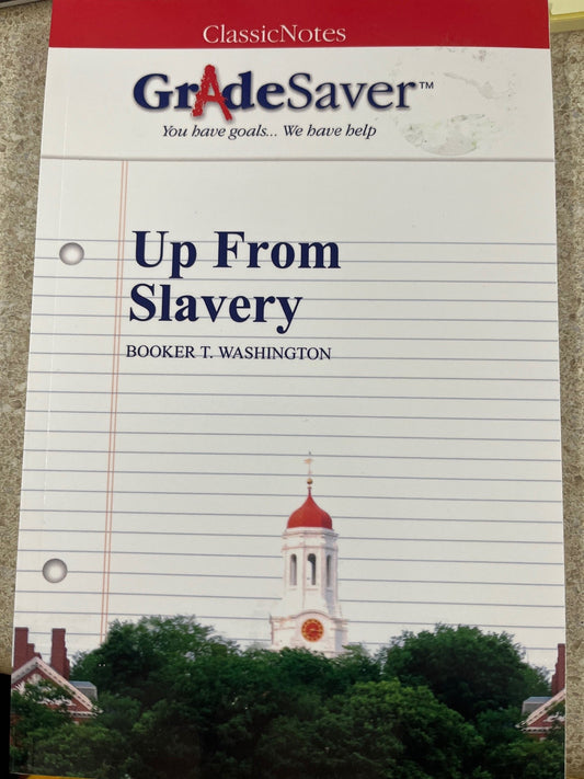 GradeSaver - Up From Slavery