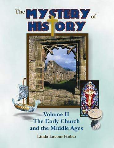 The Mystery of History (Volume 2)