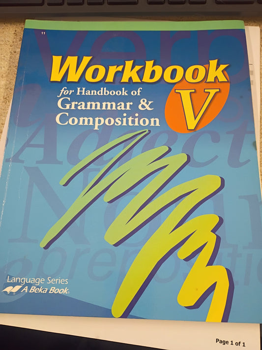Workbook for Handbook of Grammar & Composition V