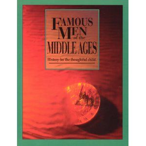 Famous Men of the Middle Ages - Greenleaf Guide