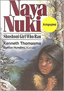 Naya Nuki - Shoshoni Girl Who Ran