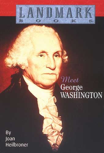 Meet George Washington