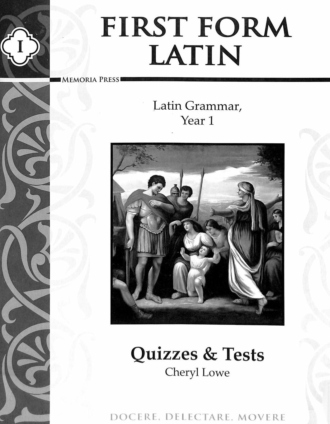First Form Latin - Quizzes/Tests