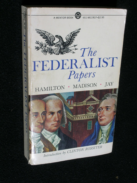 The Federalist Papers