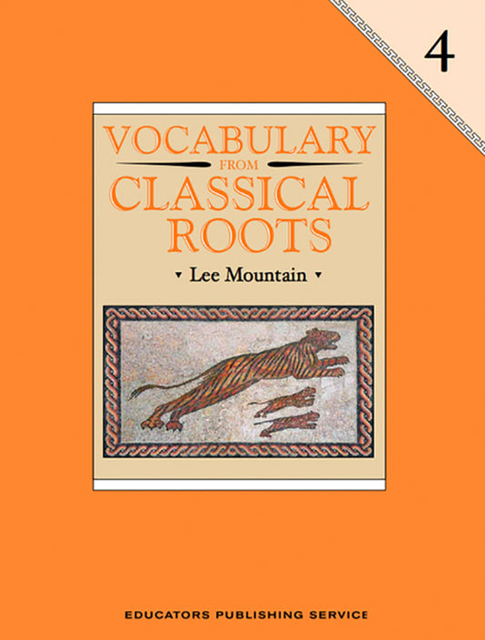 Vocabulary From Classical Roots 4