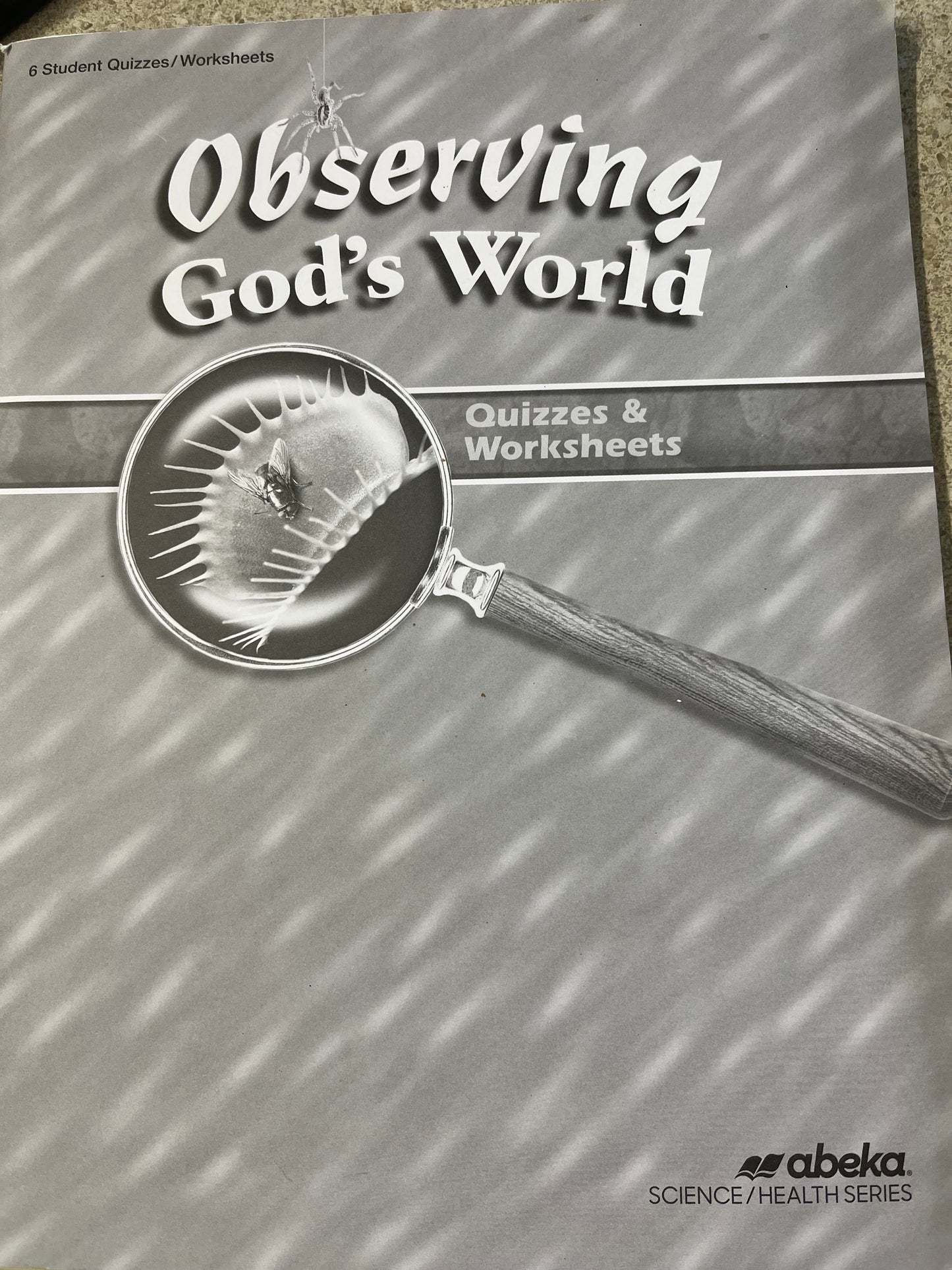 Observing God's World 4th ed. - Quizzes