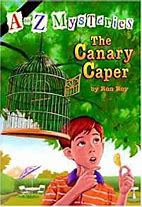 A to Z Mysteries - The Canary Caper