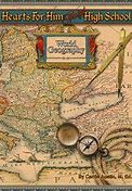 Hearts for Him Through High School - World Geography