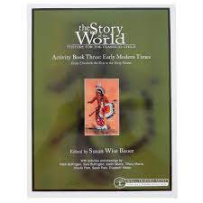 Story of the World Volume 3: Early Modern Times